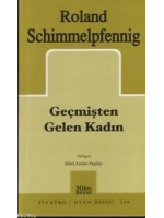 Geçmişten Gelen Kadın