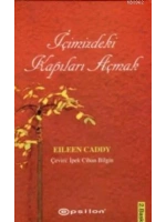 İçimizdeki Kapıları Açmak