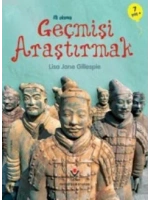 İlk Okuma - Geçmişi Araştırmak