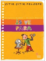İş ve Para; Çıtır Çıtır Felsefe 8