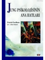 Jung Psikolojinin Ana Hatları