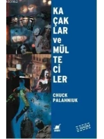Kaçaklar ve Mülteciler