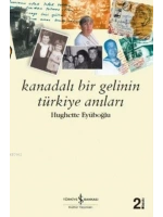 Kanadalı Bir Gelinin Anıları