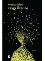 Kaygı Üzerine