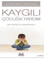 Kaygılı Çocuğa Yardım