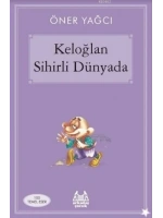 Keloğlan Sihirli Dünyada