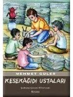 Kesekağıdı Ustaları