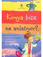 Kimya Bize Ne Anlatıyor