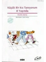Küçük Bir Kız Tanıyorum 8 Yaşında