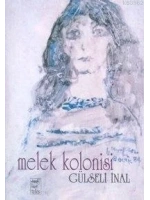 Melek Kolonisi