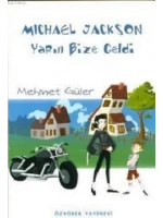Michael Jackson Yarın Bize Geldi