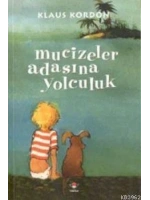 Mucizeler Adasına Yolculuk