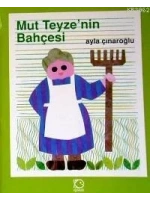 Mut Teyzenin Bahçesi