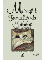 Mutsuzluk Zamanlarında Mutluluk