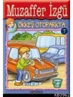 Ökkeş Otoparkta