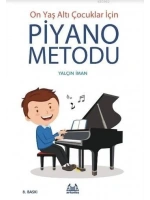 On Yaş Altı Çocuklar İçin Piyano Metodu