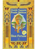 Pratik Okültizm; Günlük Yaşamda Uygulamalı Gizli Bilimler