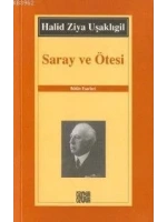 Saray ve Ötesi