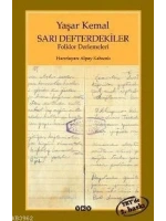 Sarı Defterdekiler; Folklor Derlemeleri