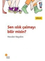 Sen Islık Çalmayı Bilir misin?