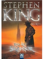 Silahşör - Kara Kule Serisi 1. Kitap
