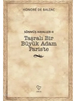 Sönmüş Hayaller 2-Taşralı Bir Büyük Adam Pariste