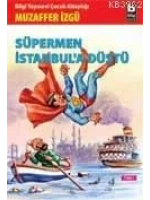 Süpermen İstanbula Düştü