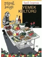 Tarih Boyunca Yemek Kültürü