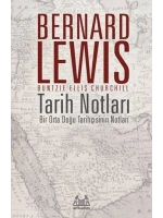 Tarih Notları; Bir Orta Doğu Tarihçisinin Notları