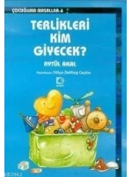 Terlikleri Kim Giyecek?