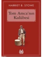 Tom Amcanın Kulübesi