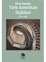 Türk - Amerikan İlişkileri; 1947-1964