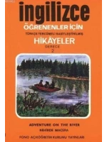 Türkçe Tercümeli, Basitleştirilmiş Hikayeler| Nehirde Macera; Derece 2