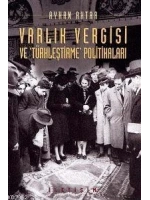 Varlık Vergisi ve Türkleştirme Politikaları