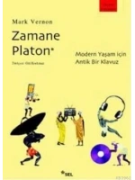 Zamane Platon; Modern Yaşam İçin Antik Bir Kılavuz