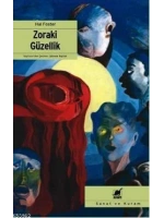 Zoraki Güzellik