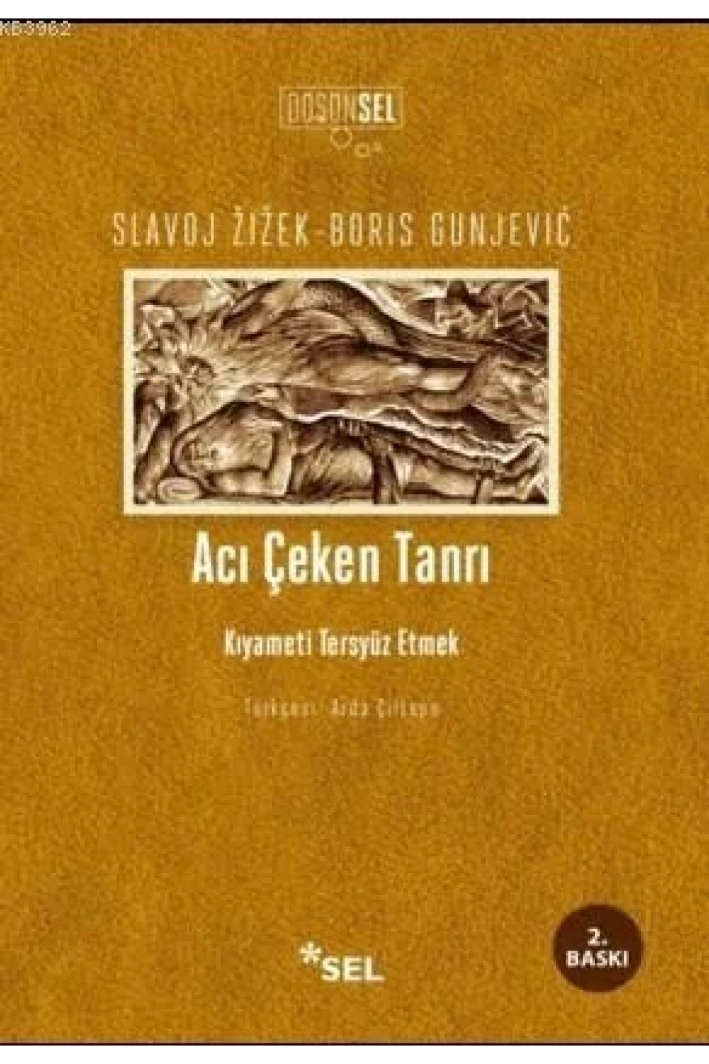 Acı Çeken Tanrı: Kıyameti Tersyüz Etmek