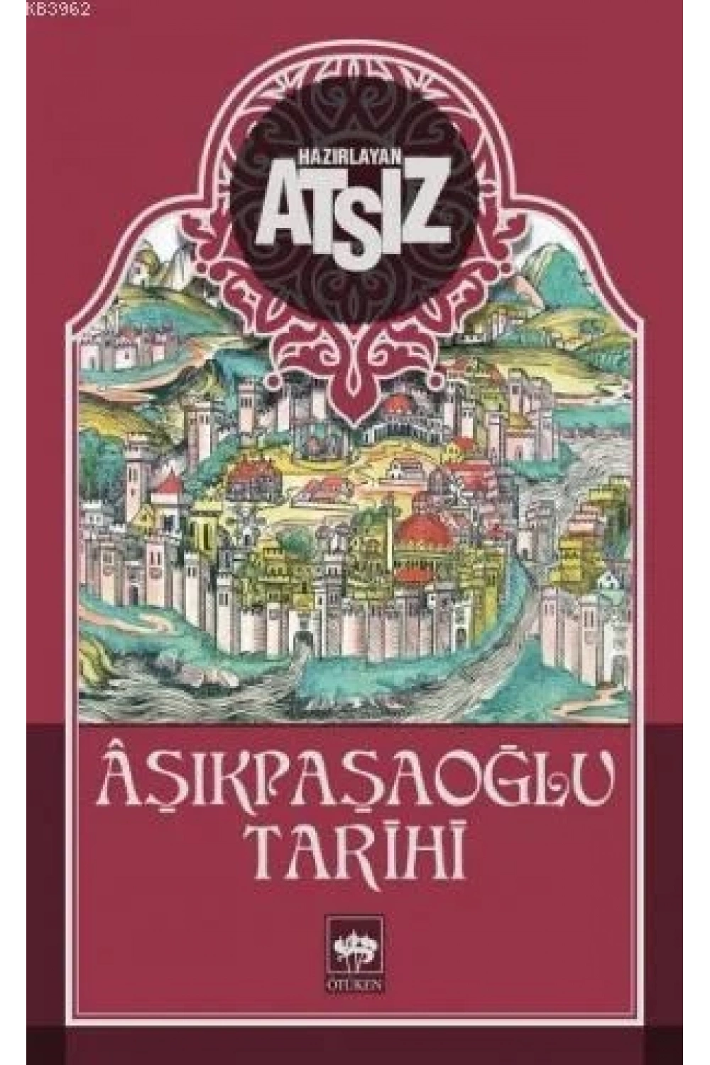Aşıkpaşaoğlu Tarihi