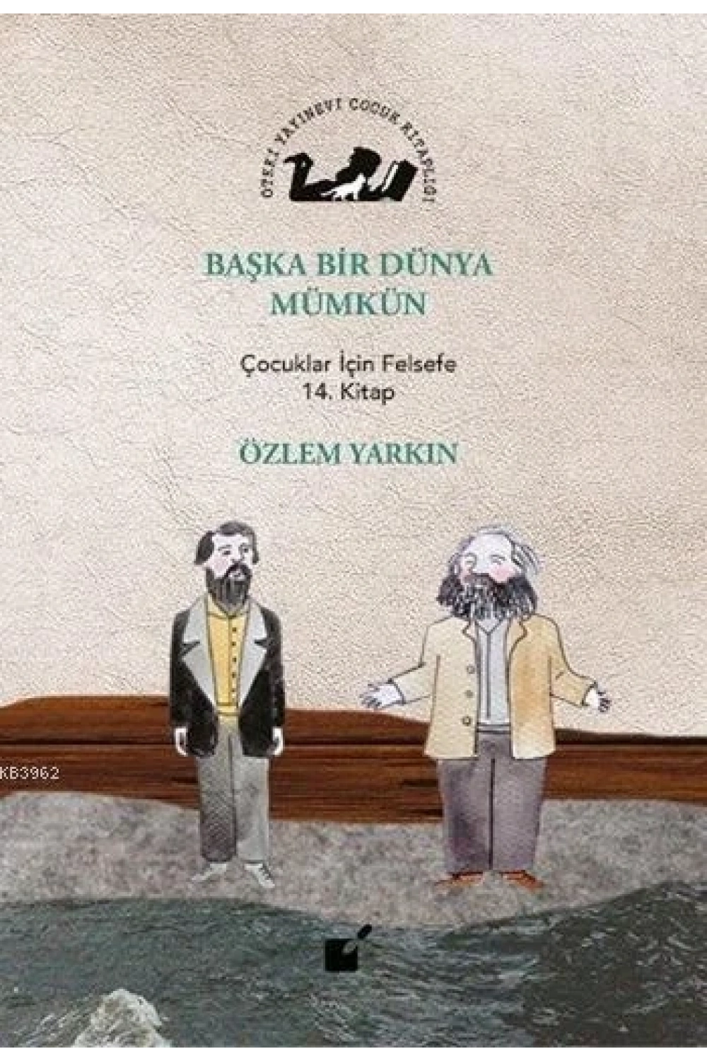 Başka Bir Dünya Mümkün; Çocuklar İçin Felsefe 14. Kitap