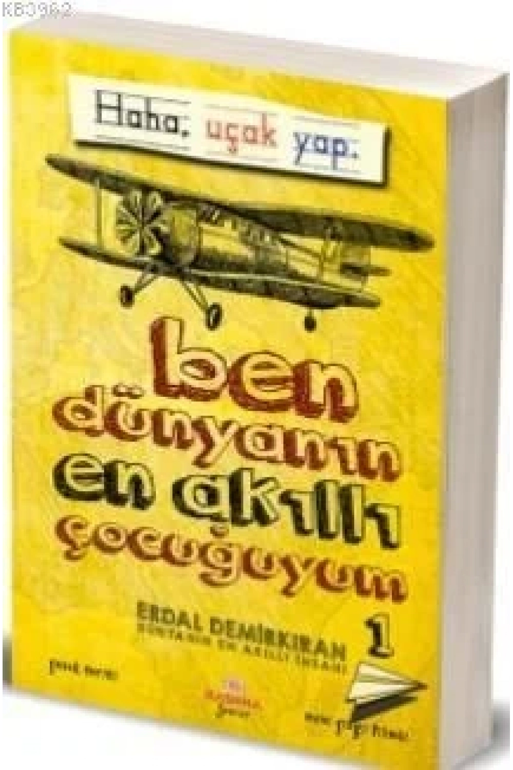 Ben Dünyanın En Akıllı Çocuğuyum 1