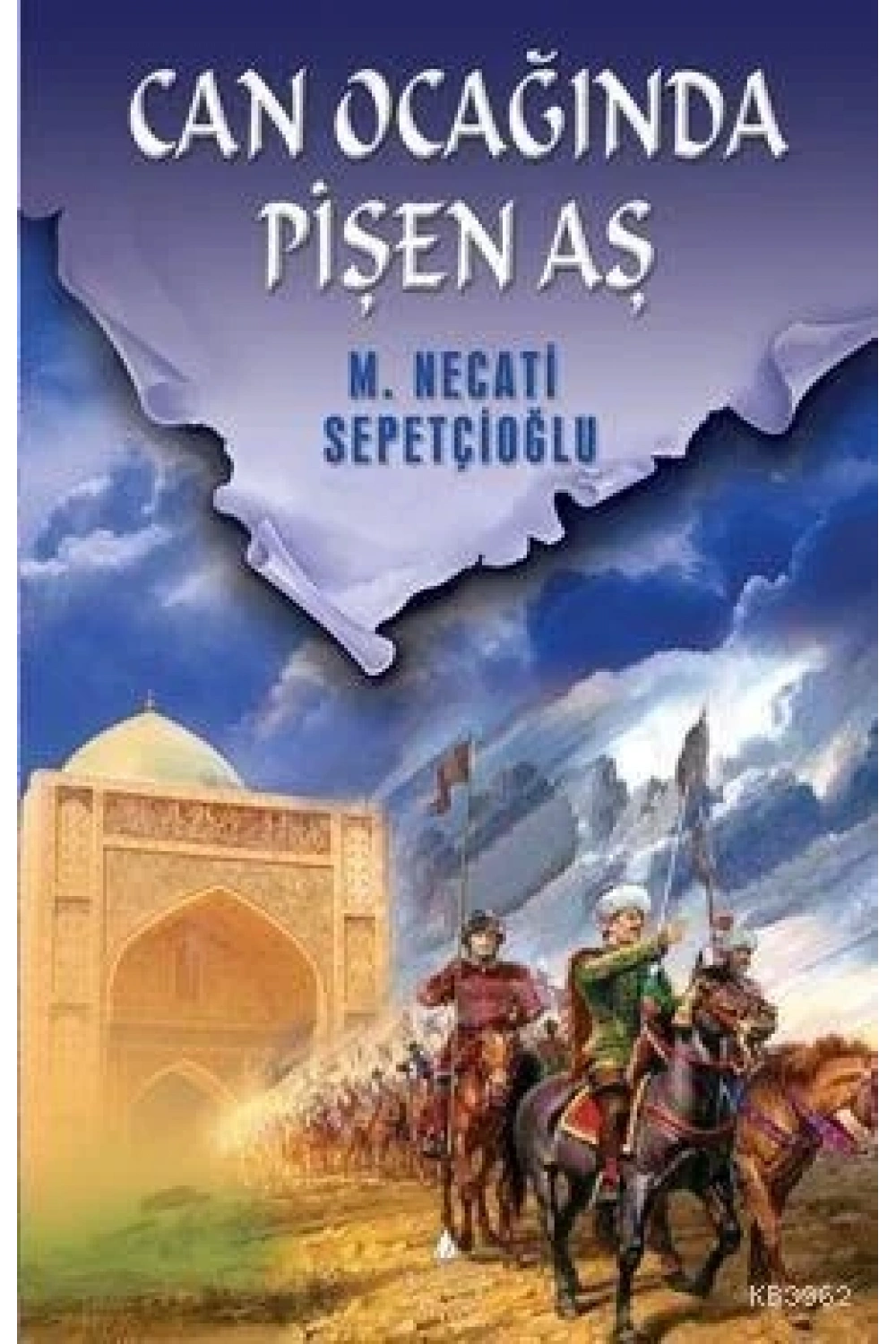 Can Ocağında Pişen Aş Bütün Eserleri:19