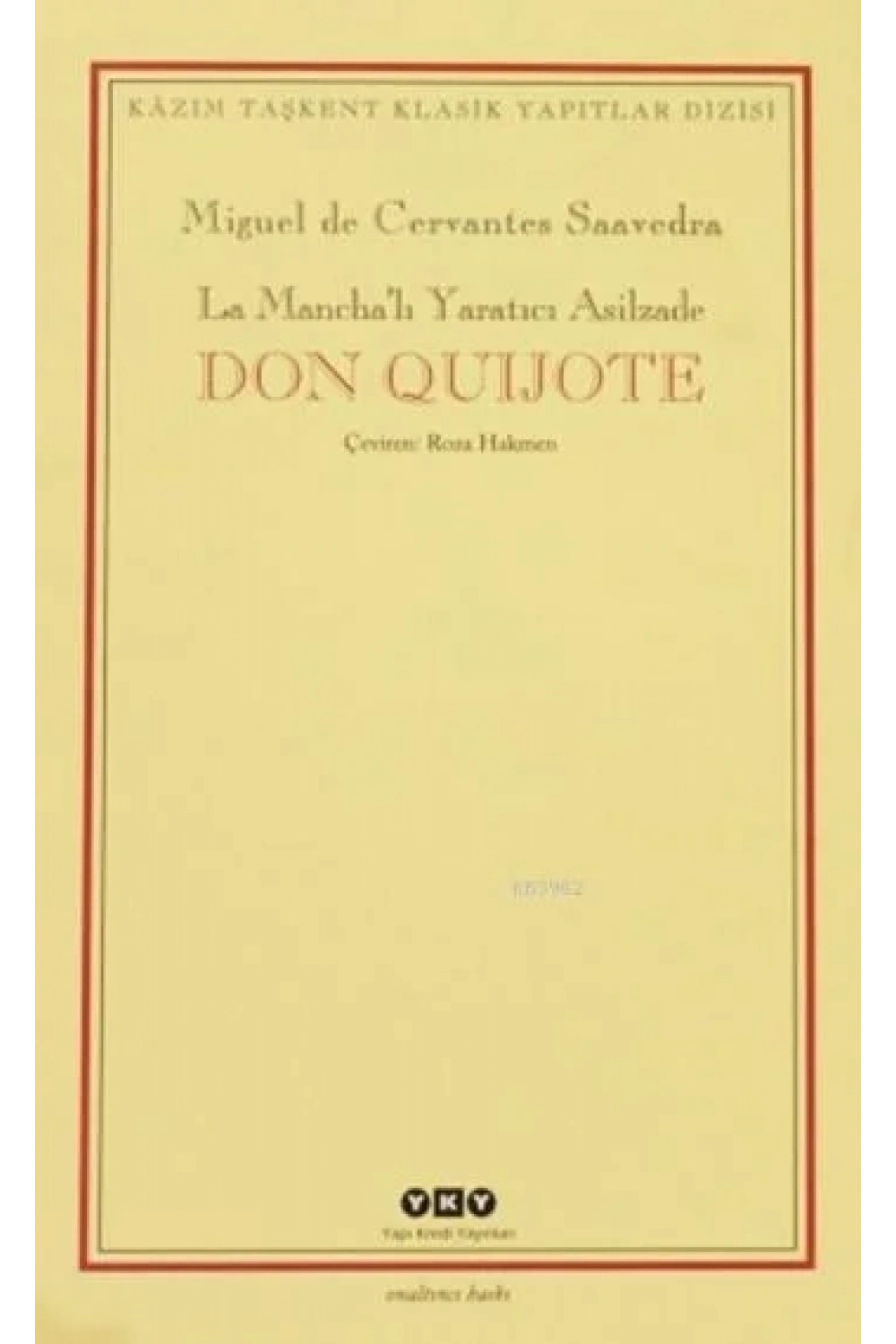 Don Quijote (2 Cilt, Kutulu); La Manchalı Yaratıcı Asilzade