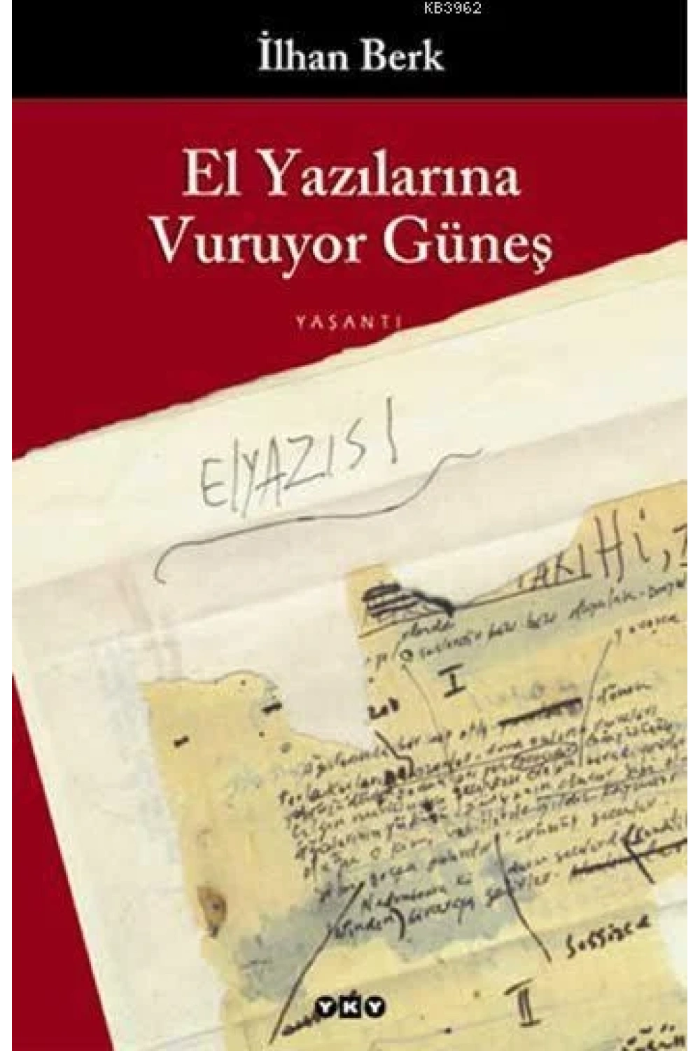 El Yazılarına Vuruyor Güneş