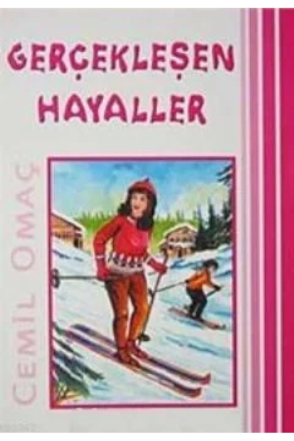 Gerçekleşen Hayaller