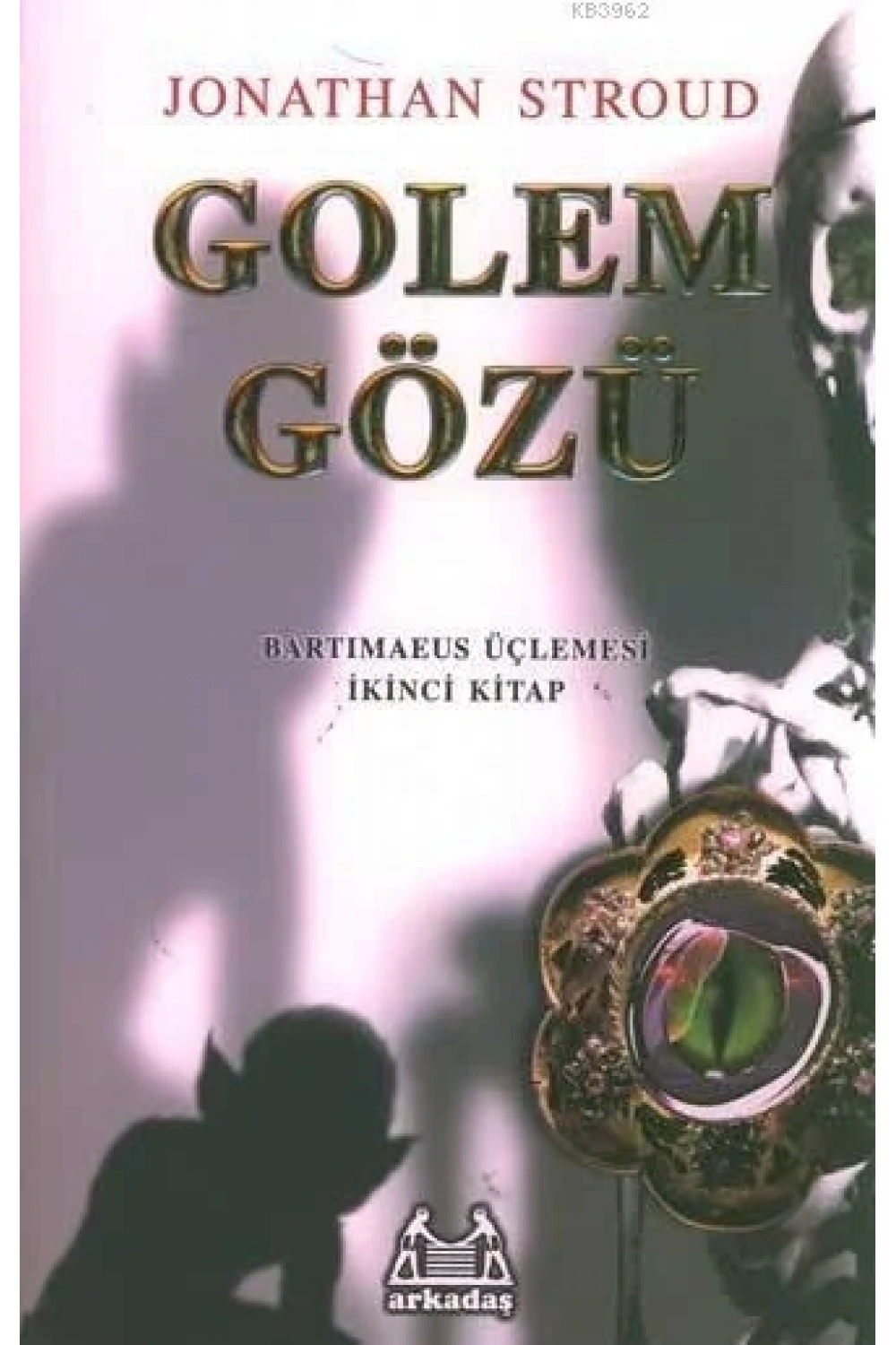 Golem Gözü; Bartimaeus Üçlemesi 2
