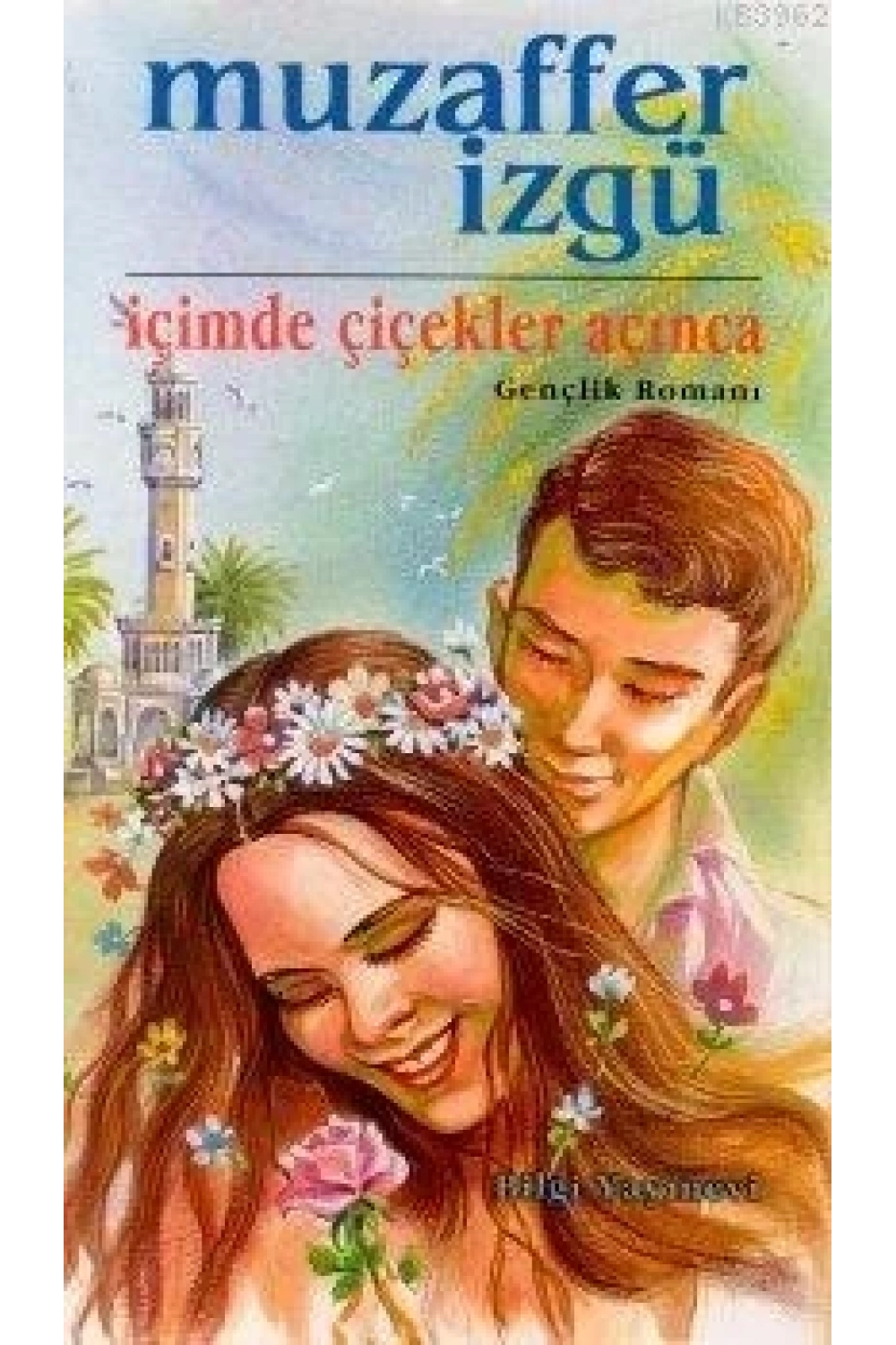 İçimde Çiçekler Açınca