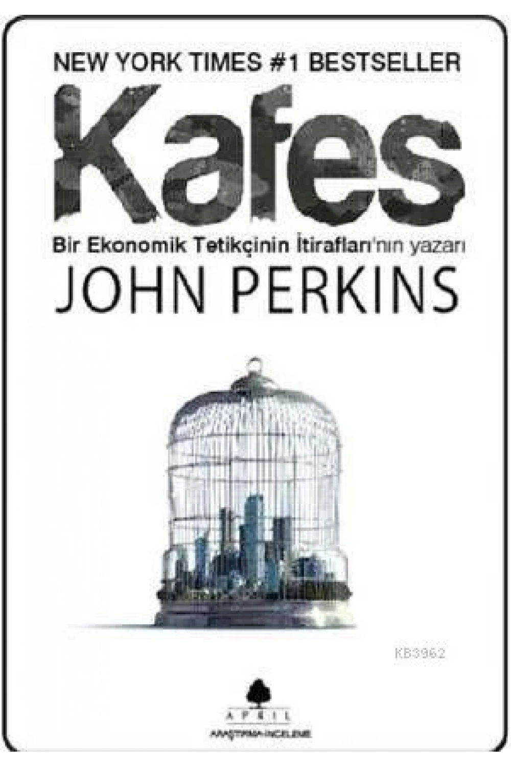 Kafes; Bir Ekonomik Tetikçinin İtiraflarının Yazarı