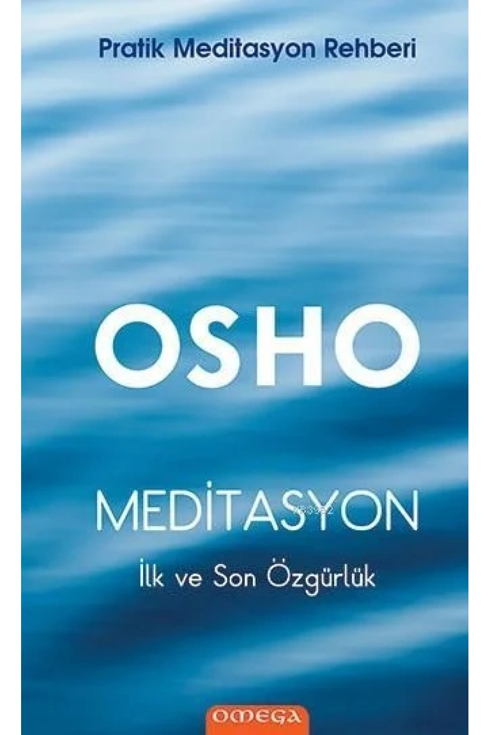 Meditasyon (Ciltli); İlk ve Son Özgürlük