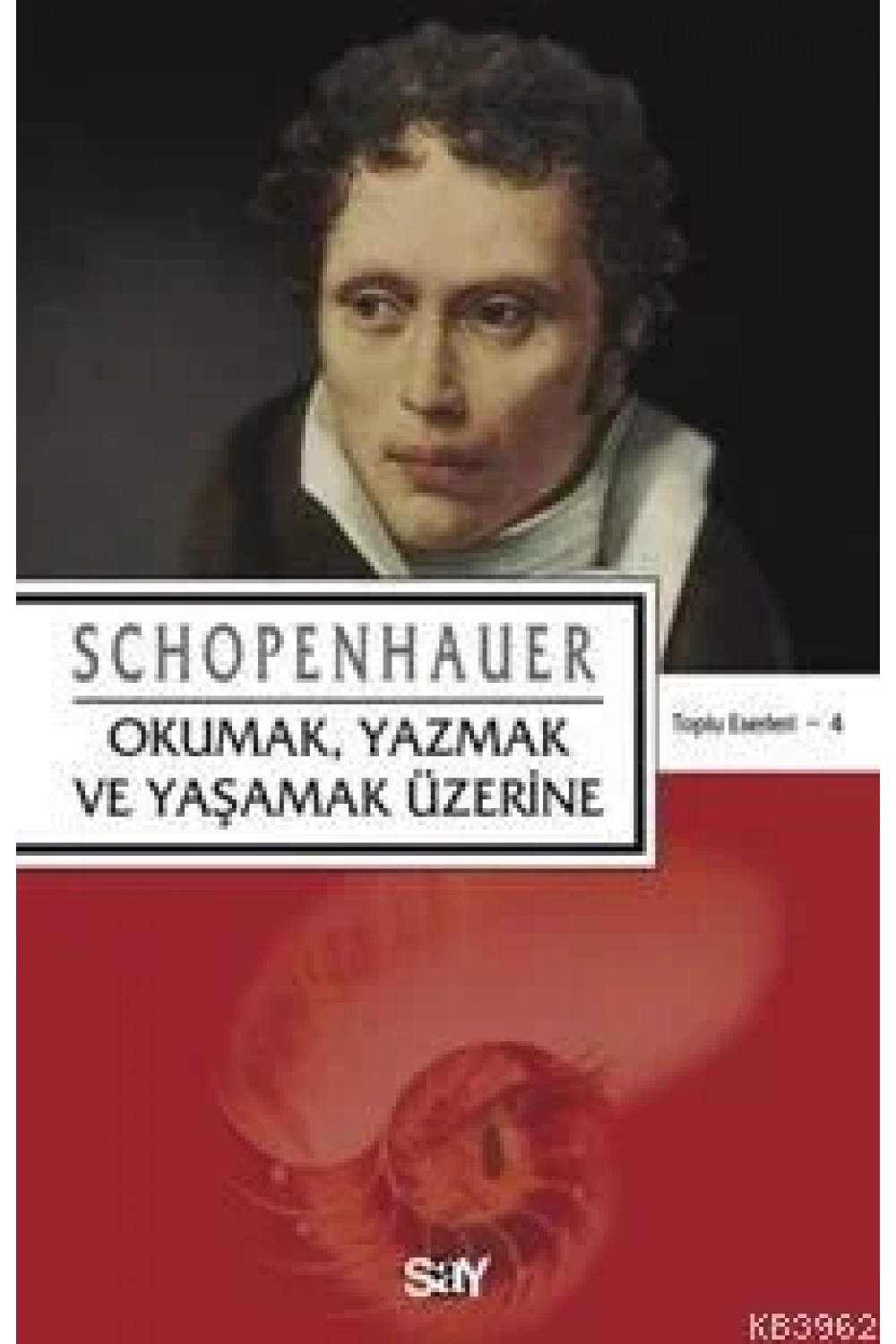 Okumak, Yazmak ve Yaşamak Üzerine