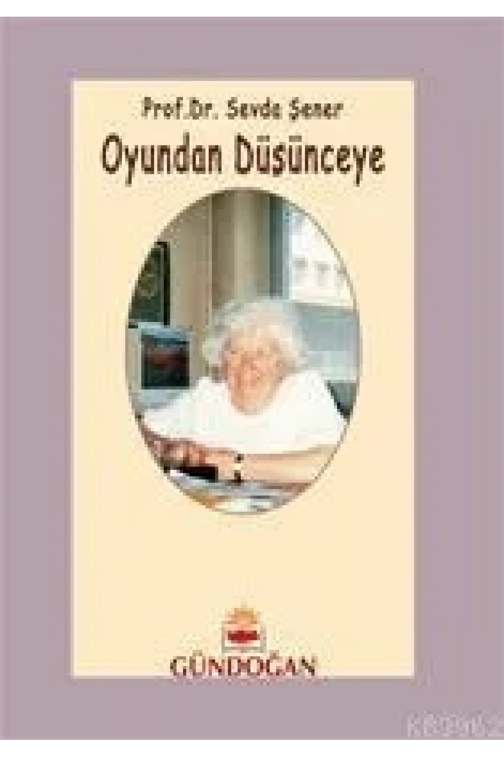Oyundan Düşünceye